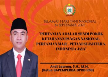 Ketua DPP PKP NTB & BAPEMPERDA DPRD KSB : Selamat Hari Tani Nasional Tahun 2021