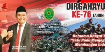 Pengadilan Negeri Jakarta Utara Kelas 1A Khusus : Dirgahayu TNI ke-76 Tahun 2021