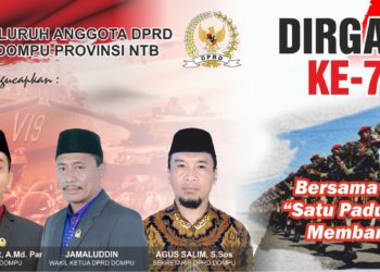 Pimpinan dan Seluruh Anggota DPRD Kabupaten Dompu Provinsi NTB : Dirgahayu TNI ke-76 Tahun 2021