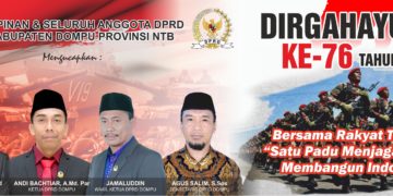 Pimpinan dan Seluruh Anggota DPRD Kabupaten Dompu Provinsi NTB : Dirgahayu TNI ke-76 Tahun 2021