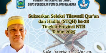 Kadis Dikpora Dompu: Sukseskan Seleksi Tilawatil Qur’an dan Hadits (STQH) ke-28 Tingkat Provinsi NTB Tahun 2025